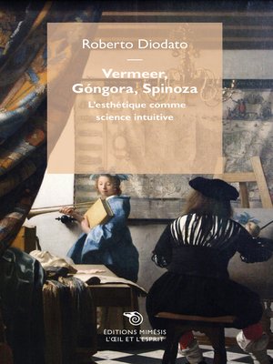 cover image of Vermeer, Góngora, Spinoza